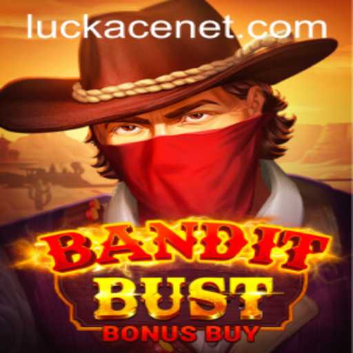Discover the Thrills of BanditBustBonusBuy: The Game of Strategy and Luck